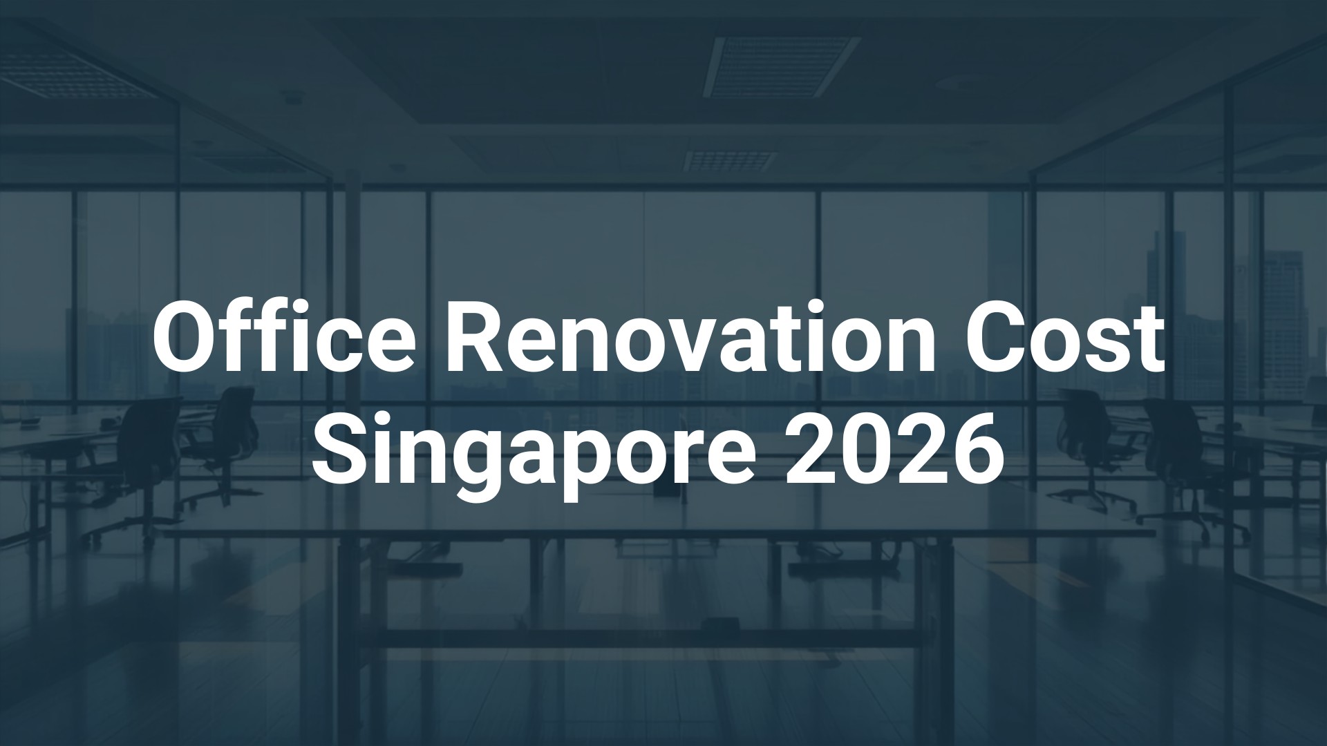 Office renovation cost Singapore 2026 – RH Design & Build